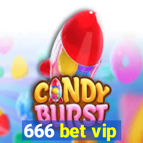 666 bet vip